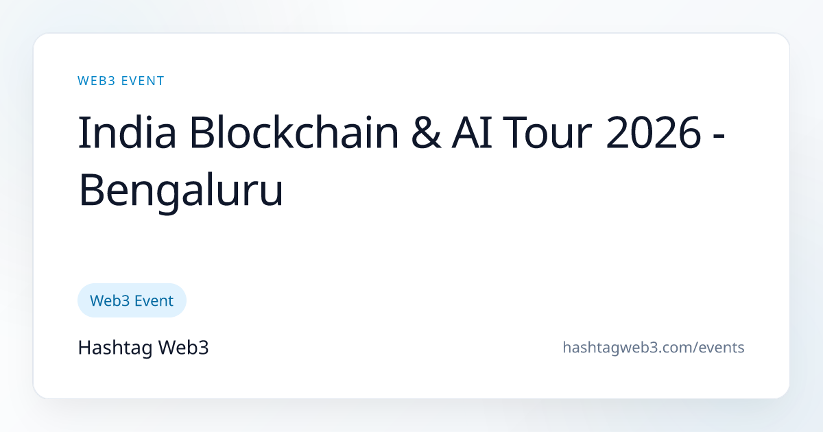 India Blockchain & AI Tour 2026 - Bengaluru