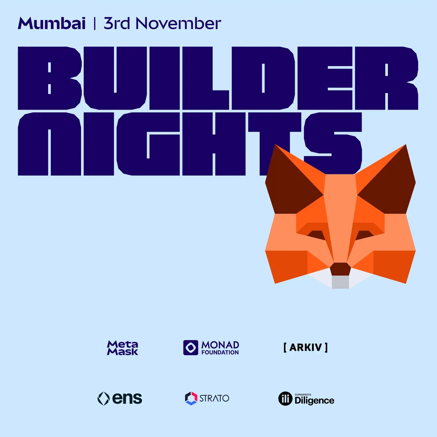 Builder Nights Mumbai - Agentic Edition | Hosted by MetaMask, Monad, ENS, ARKIV, Strato and Diligence
