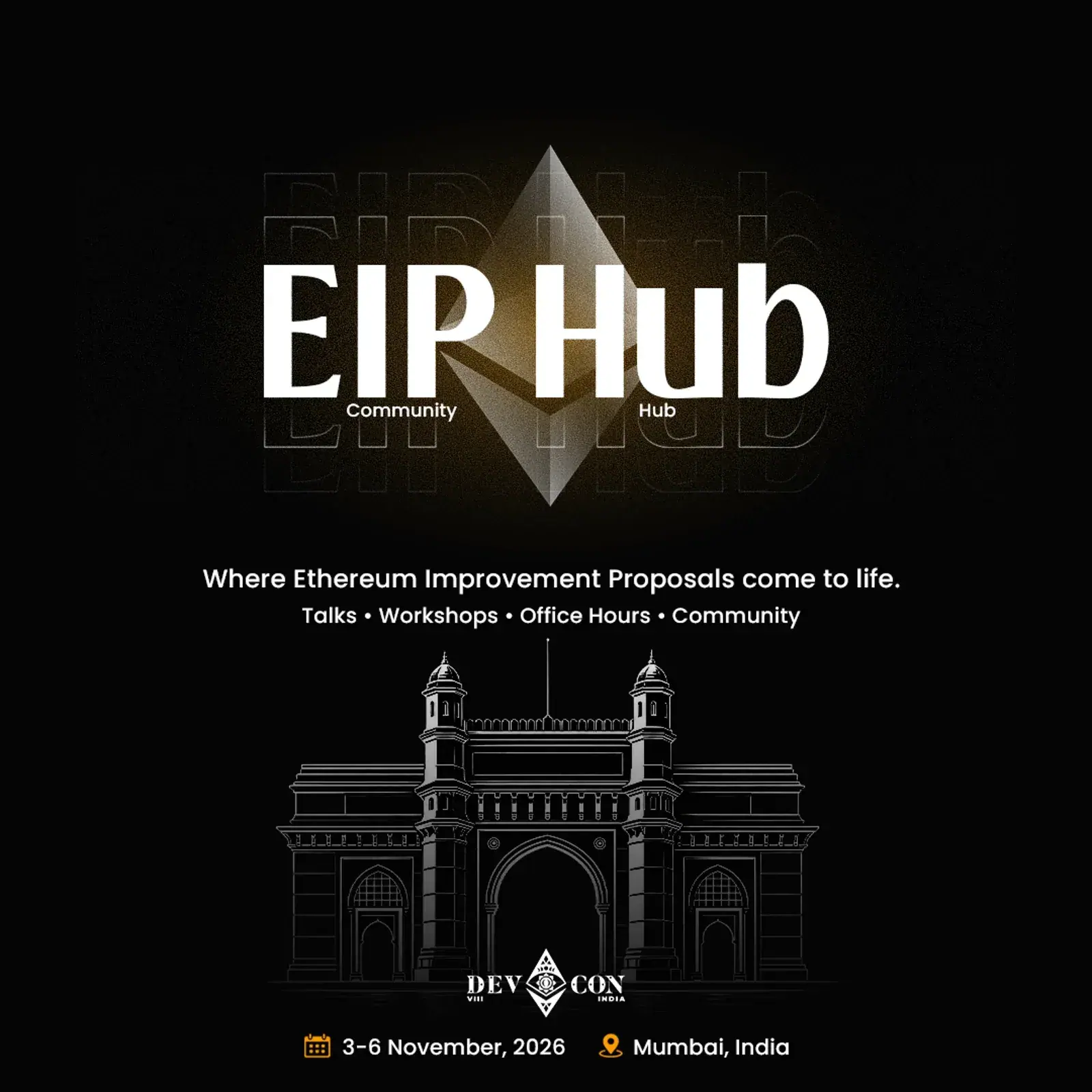 EIP Hub @ Devcon 8 India - Where Ethereum Standards Come Together