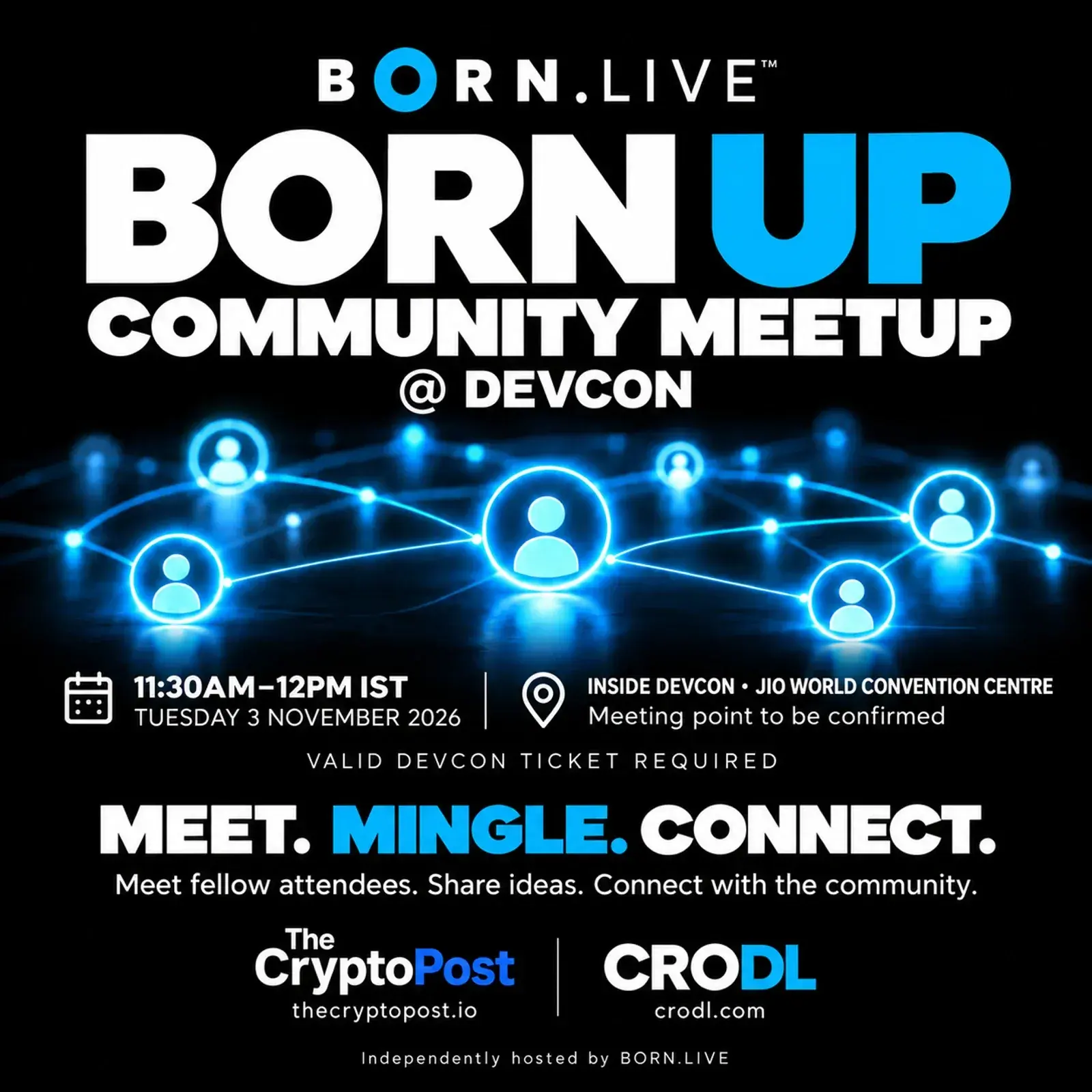 BORN UP - Devcon Mumbai Community Networking Meetup