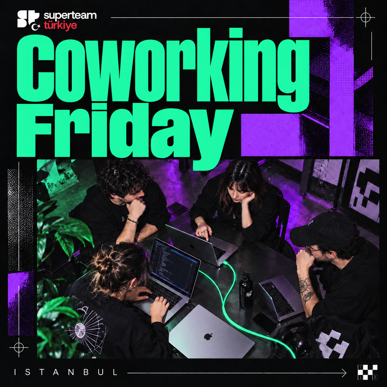 Coworking Fridays Istanbul - SuperteamTR