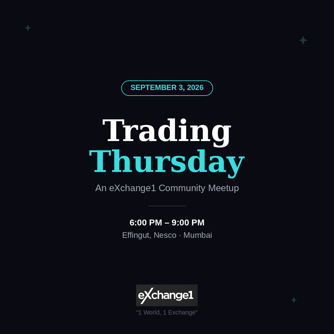 Trading Thursday: eXchange1 Mumbai Community Meetup