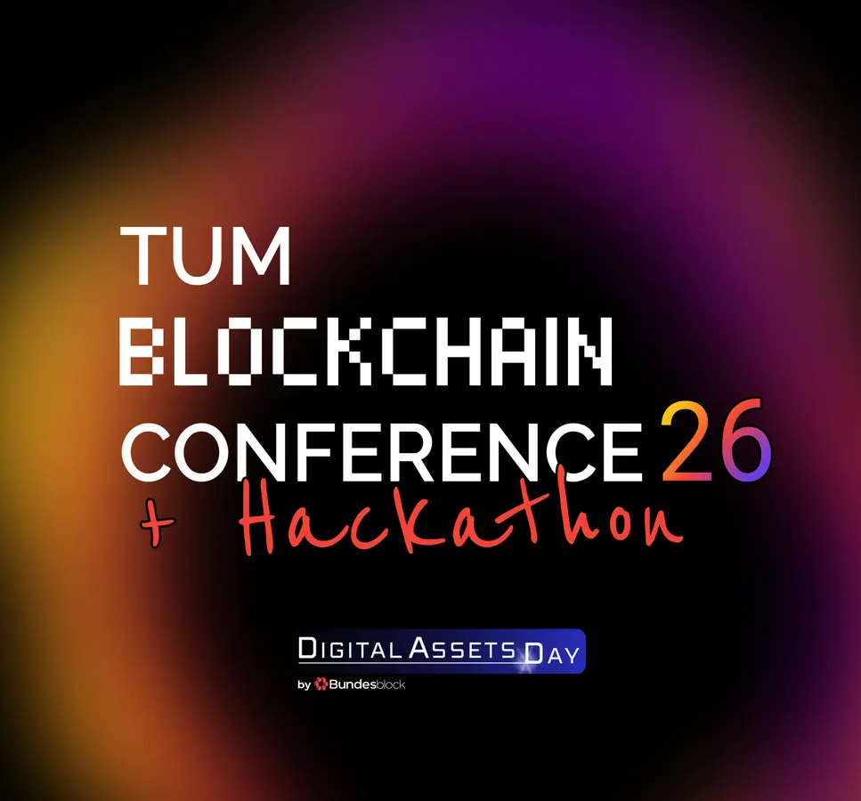 TUM Blockchain Conference 26 + Hackathon