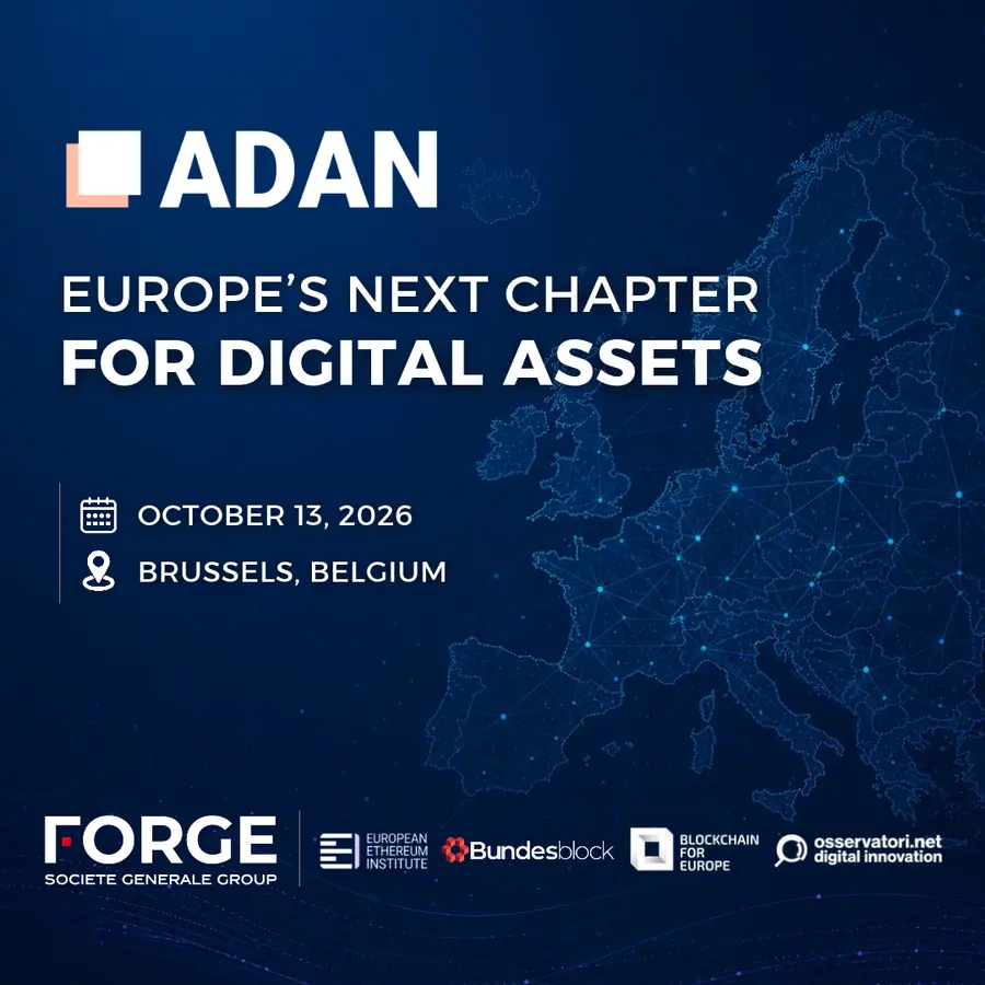 Adan - Europe's Next Chapter For Digital Assets