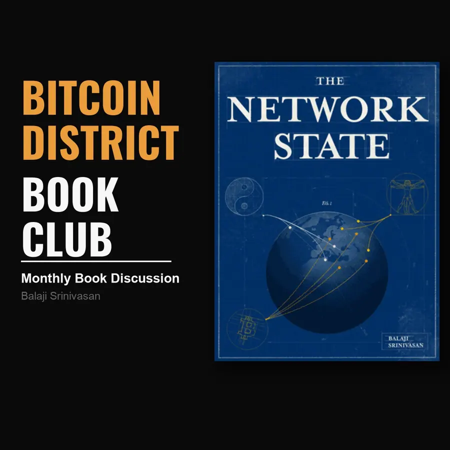 Bitcoin Book Club: The Network State