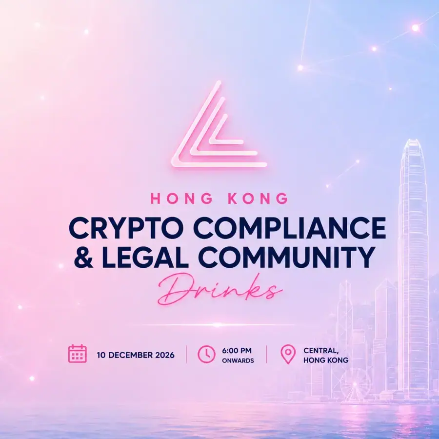 Hong Kong Crypto Compliance & Legal Community Drinks