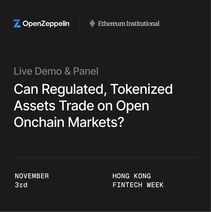 Can Regulated, Tokenized Assets Trade on Open Onchain Markets? Live Demo & Panel at Hong Kong Fintech Week