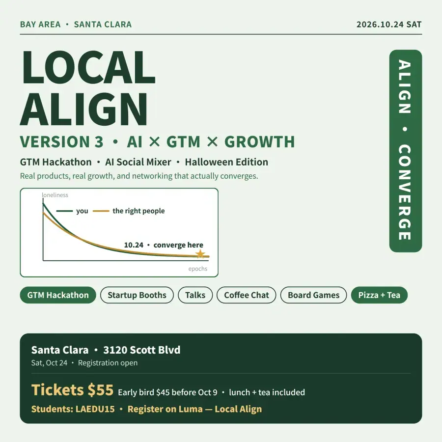 Local Align #3 - AI × GTM Growth Hackathon & Social
