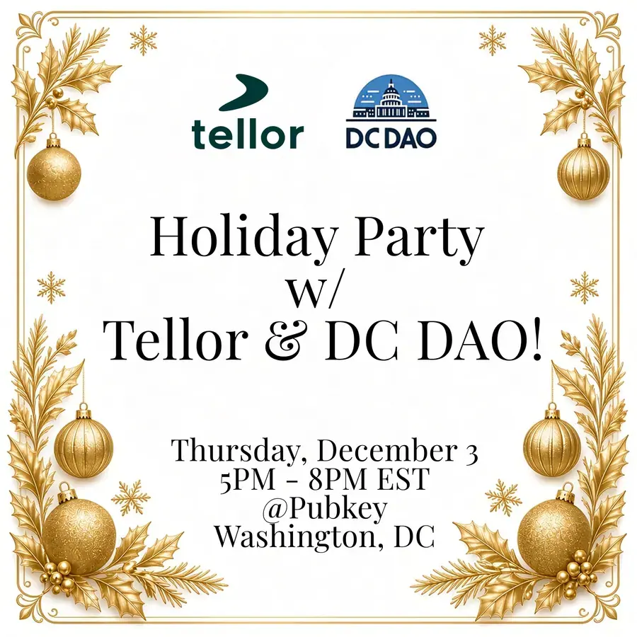 Holiday Party with Tellor & DC DAO!