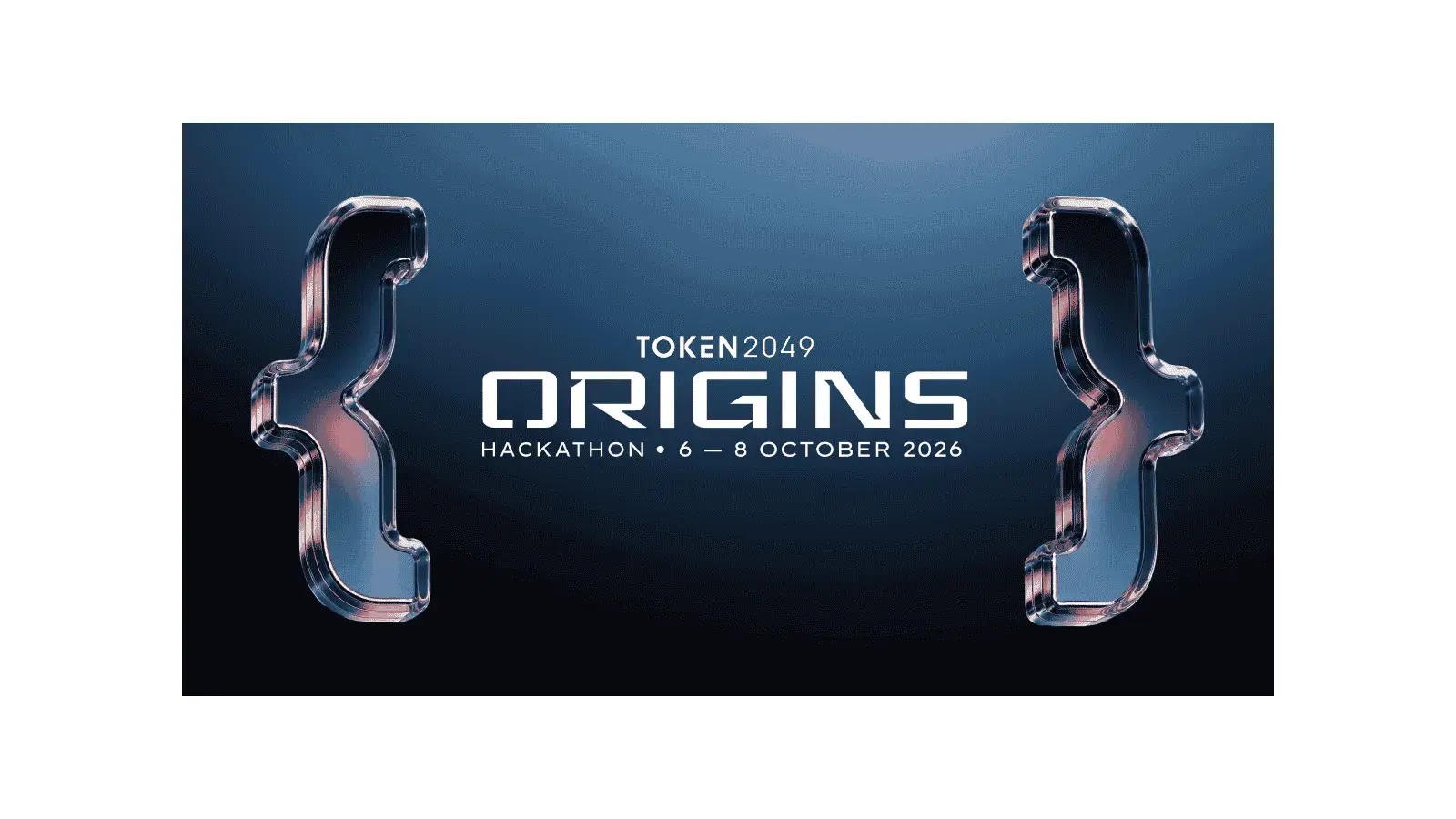 TOKEN2049 Origins Hackathon 2026
