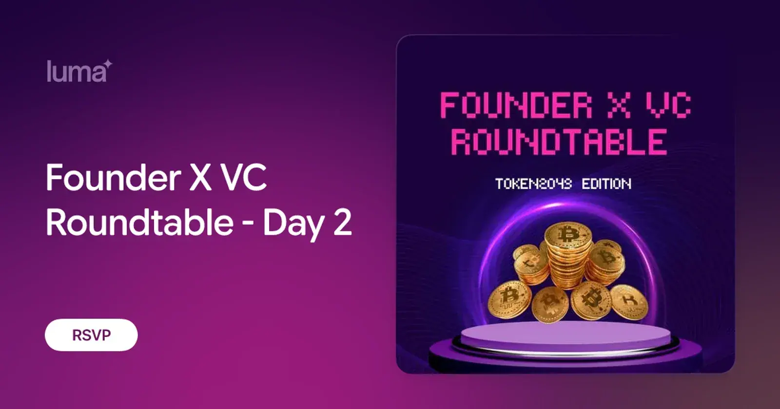 Founder X VC Roundtable - Day 2