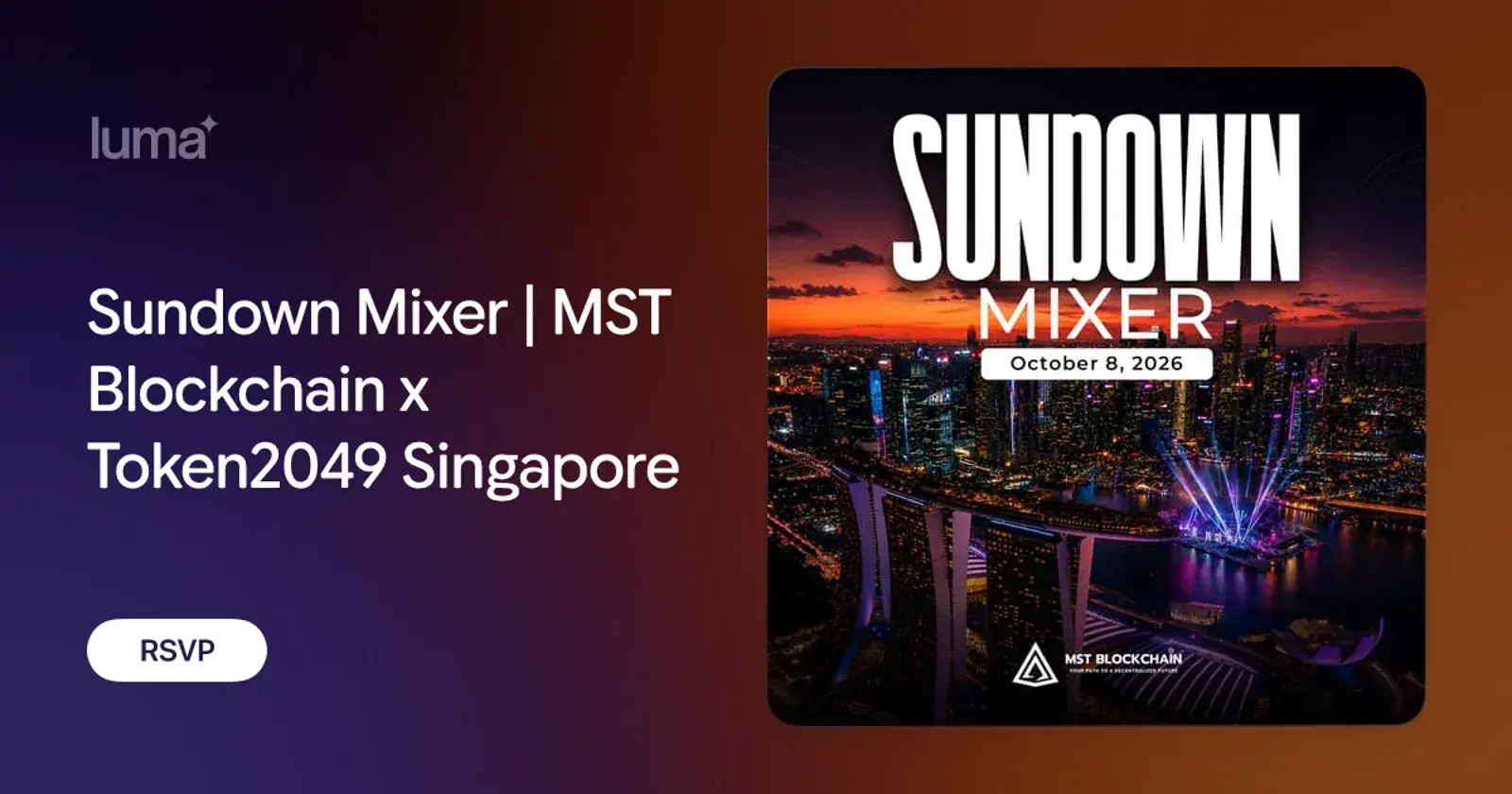 Sundown Mixer | MST Blockchain x Token2049 Singapore