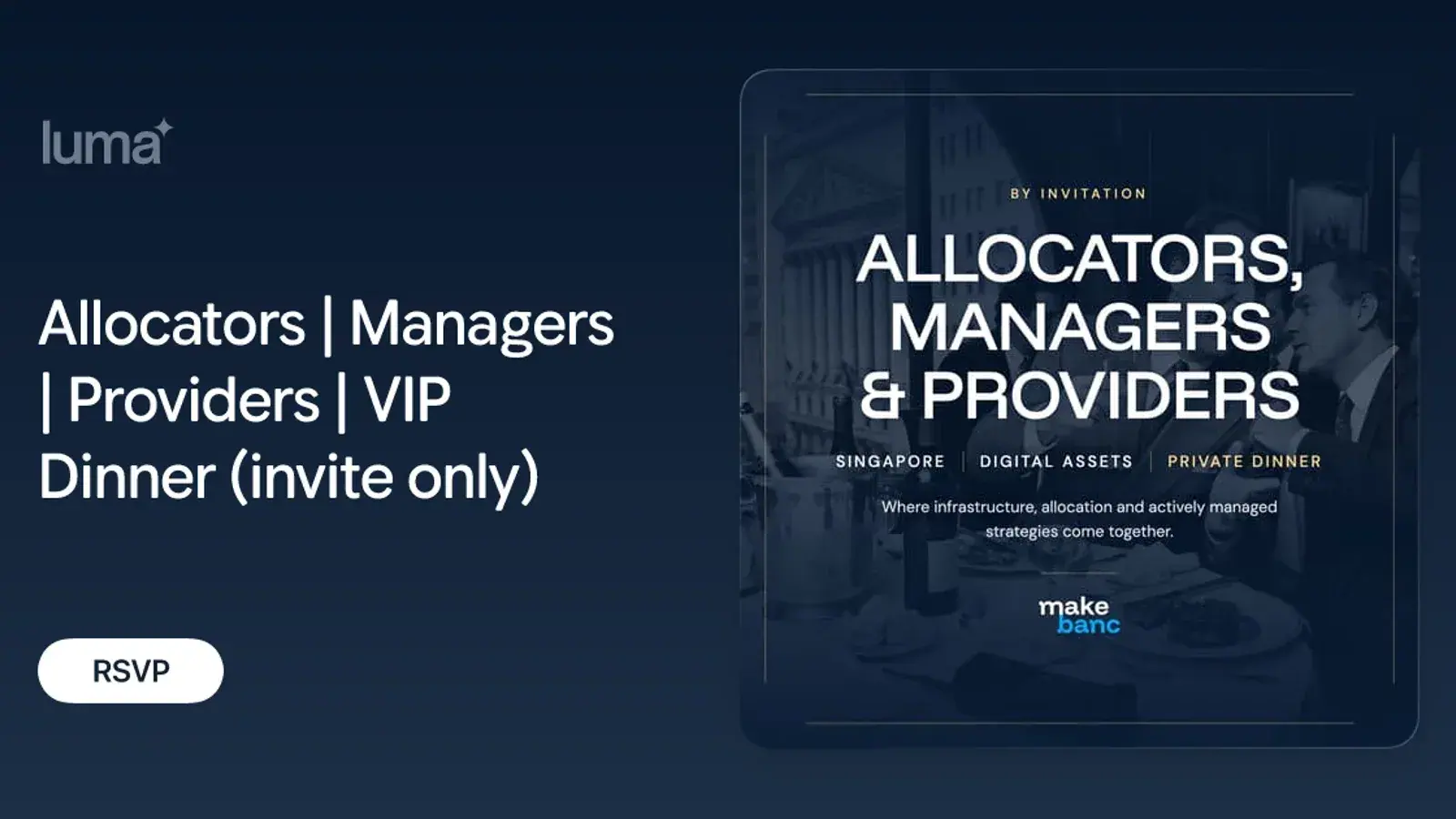 Allocators | Managers | Providers | VIP Dinner (invite only)