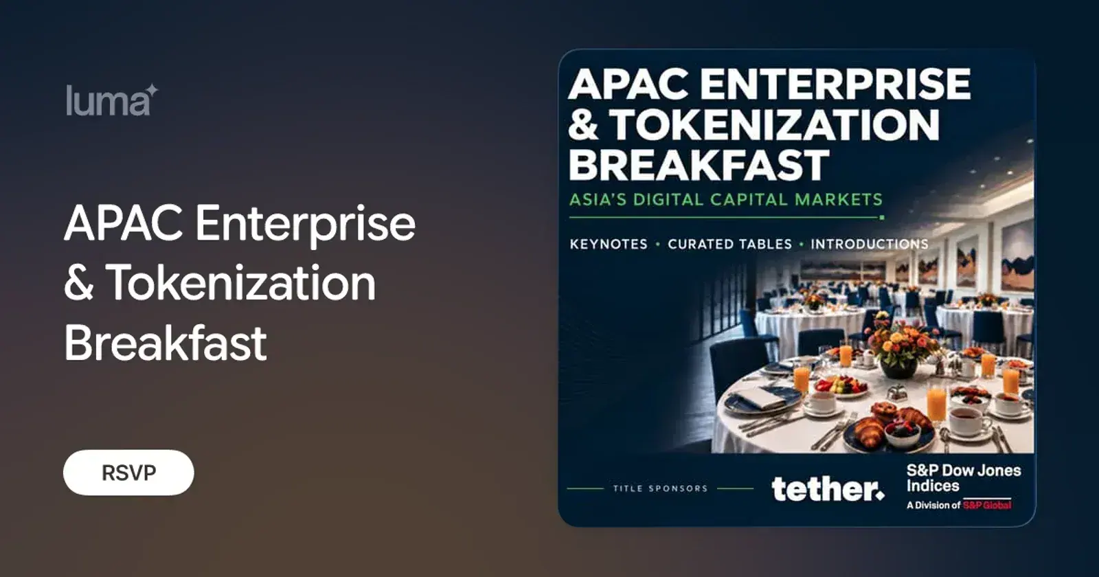 APAC Enterprise & Tokenization Breakfast