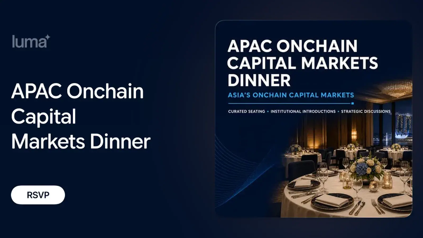 APAC Onchain Capital Markets Dinner