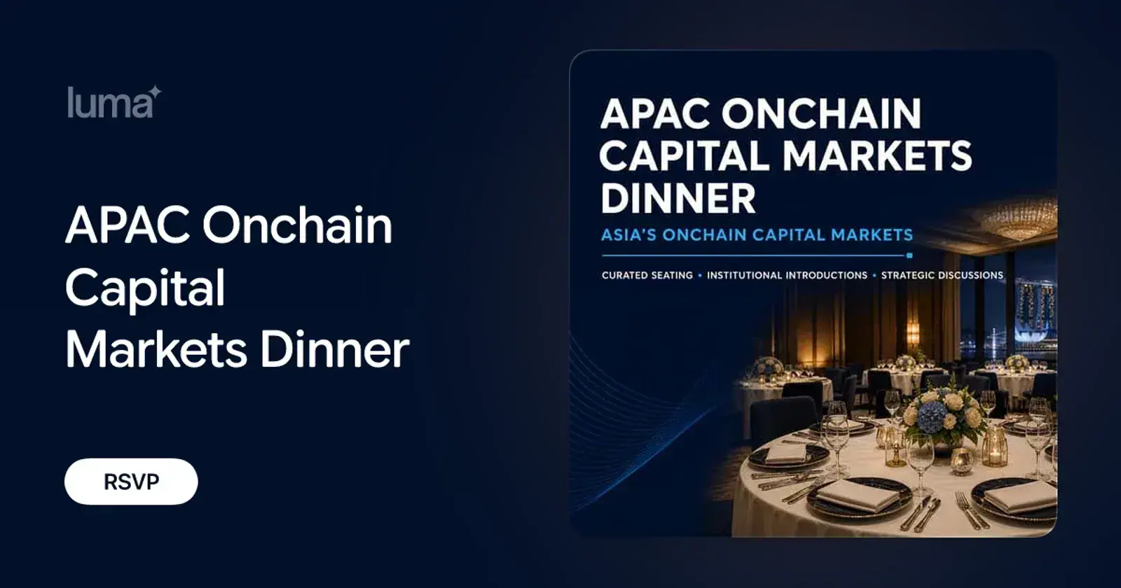 APAC Onchain Capital Markets Dinner