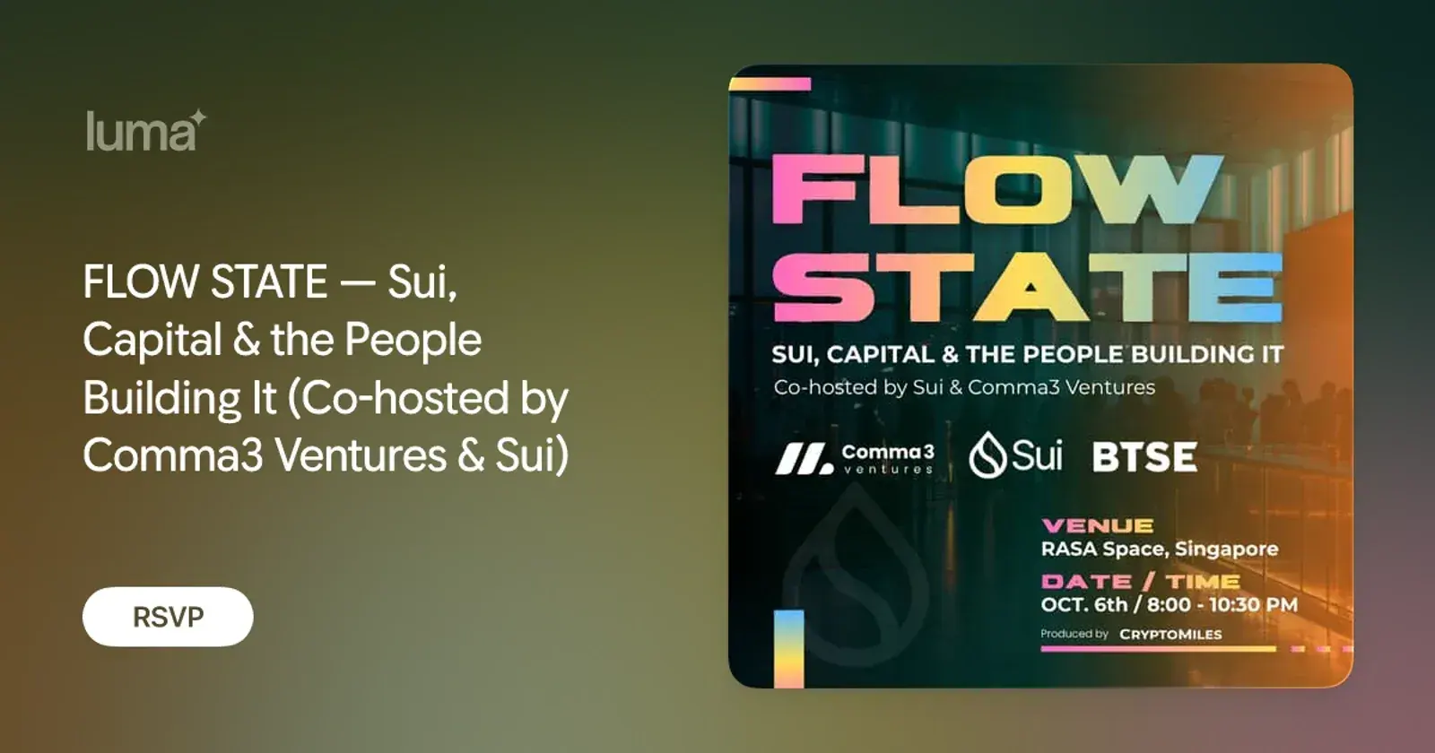 FLOW STATE - Sui, Capital & the People Building It (Co-hosted by Comma3 Ventures & Sui)