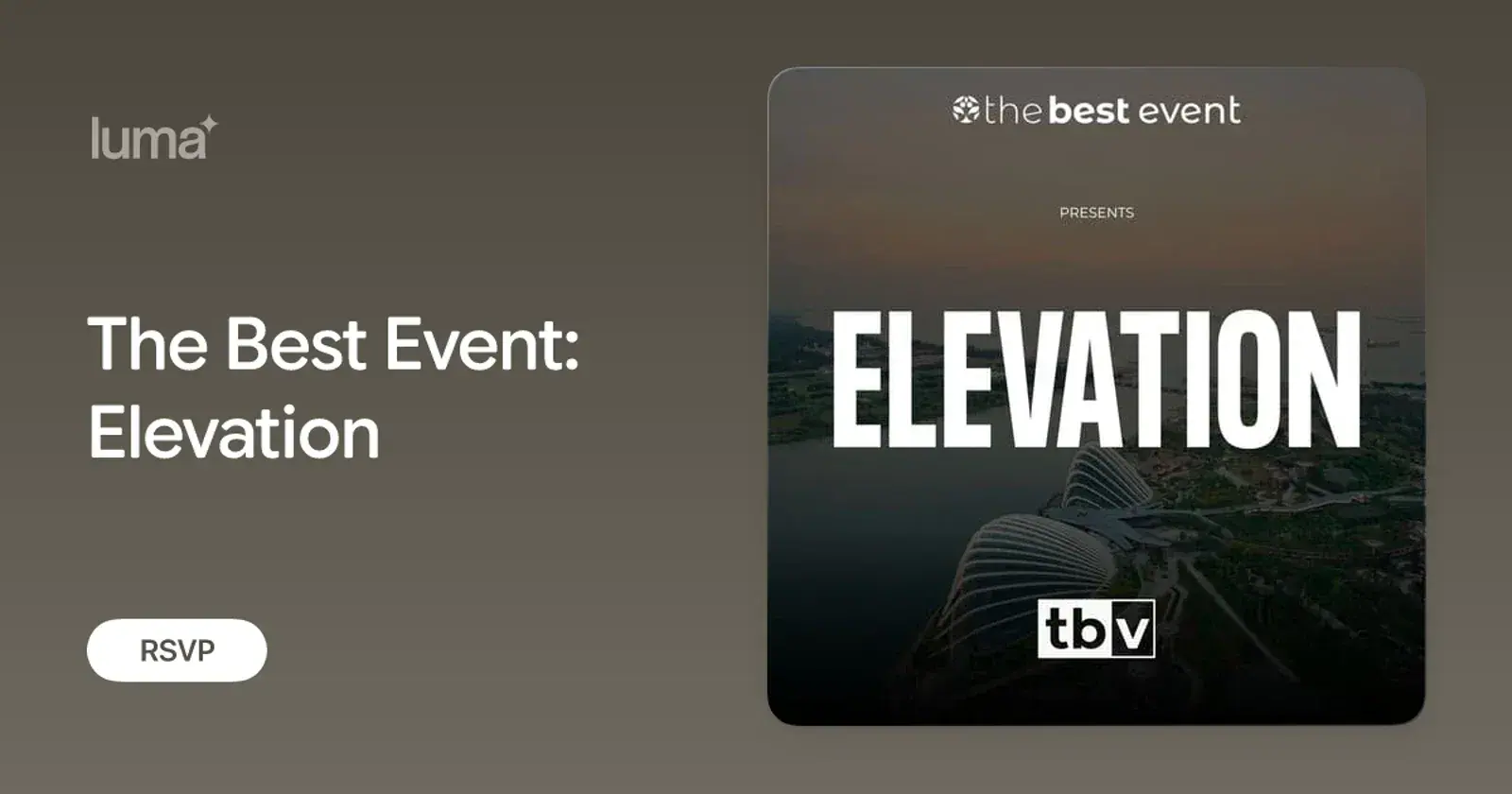 The Best Event: Elevation