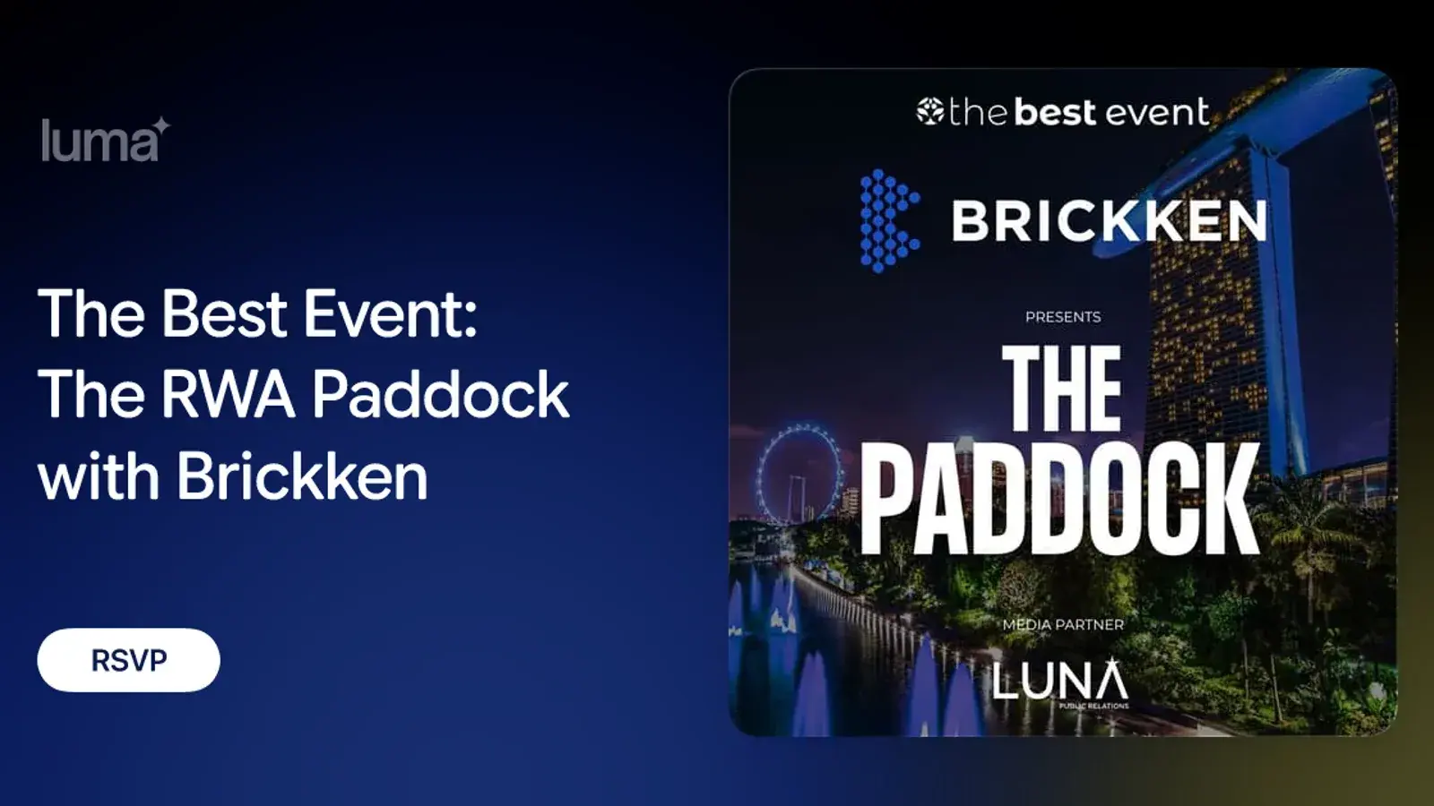 The Best Event: The RWA Paddock with Brickken
