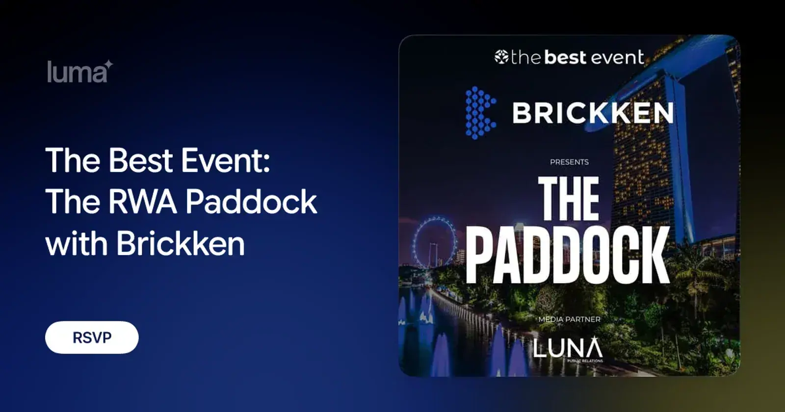 The Best Event: The RWA Paddock with Brickken