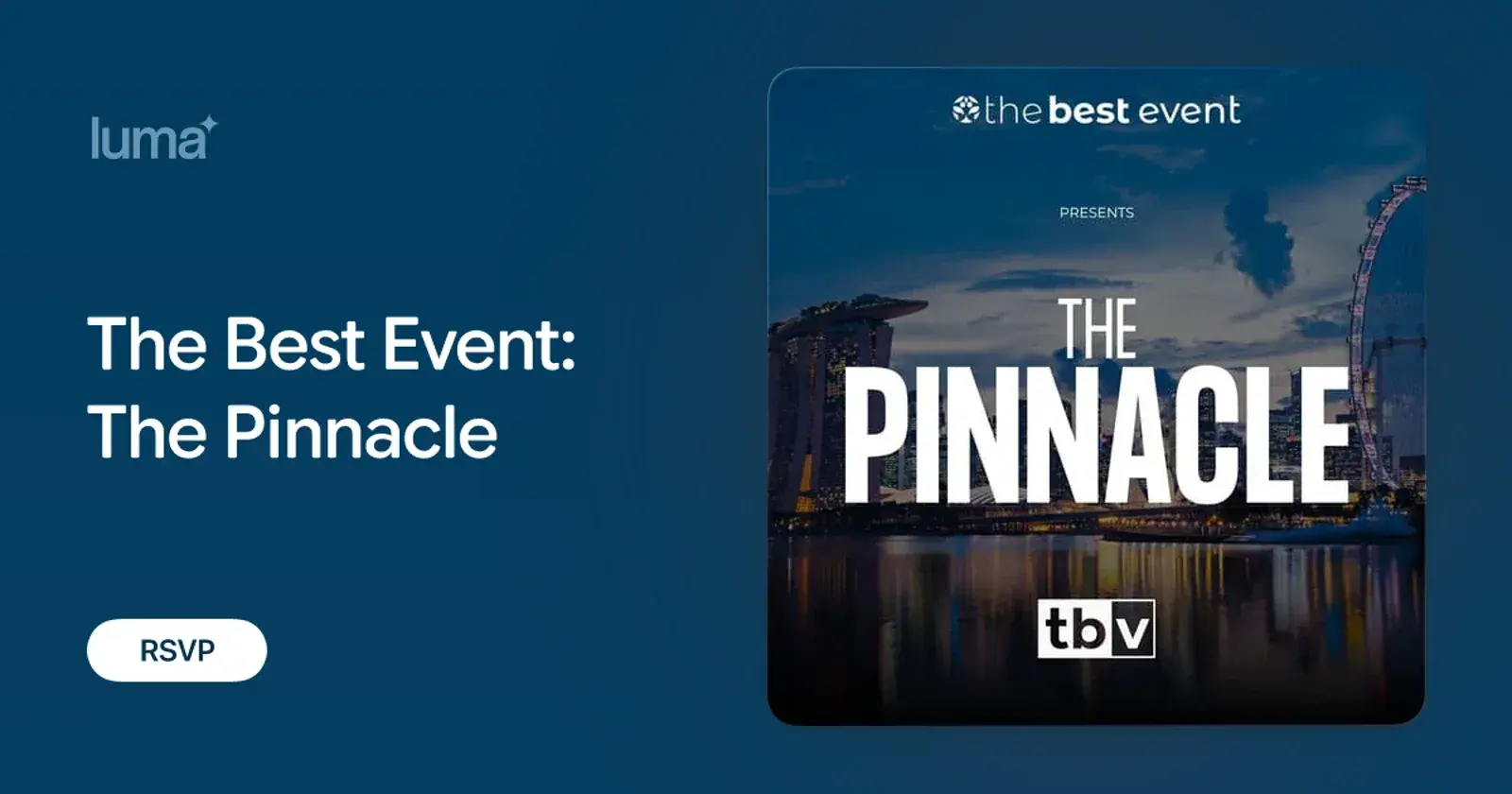 The Best Event: The Pinnacle