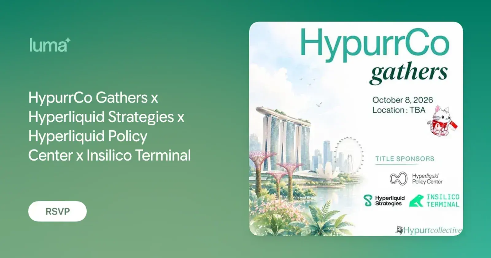 HypurrCo Gathers x Hyperliquid Strategies x Hyperliquid Policy Center x Insilico Terminal