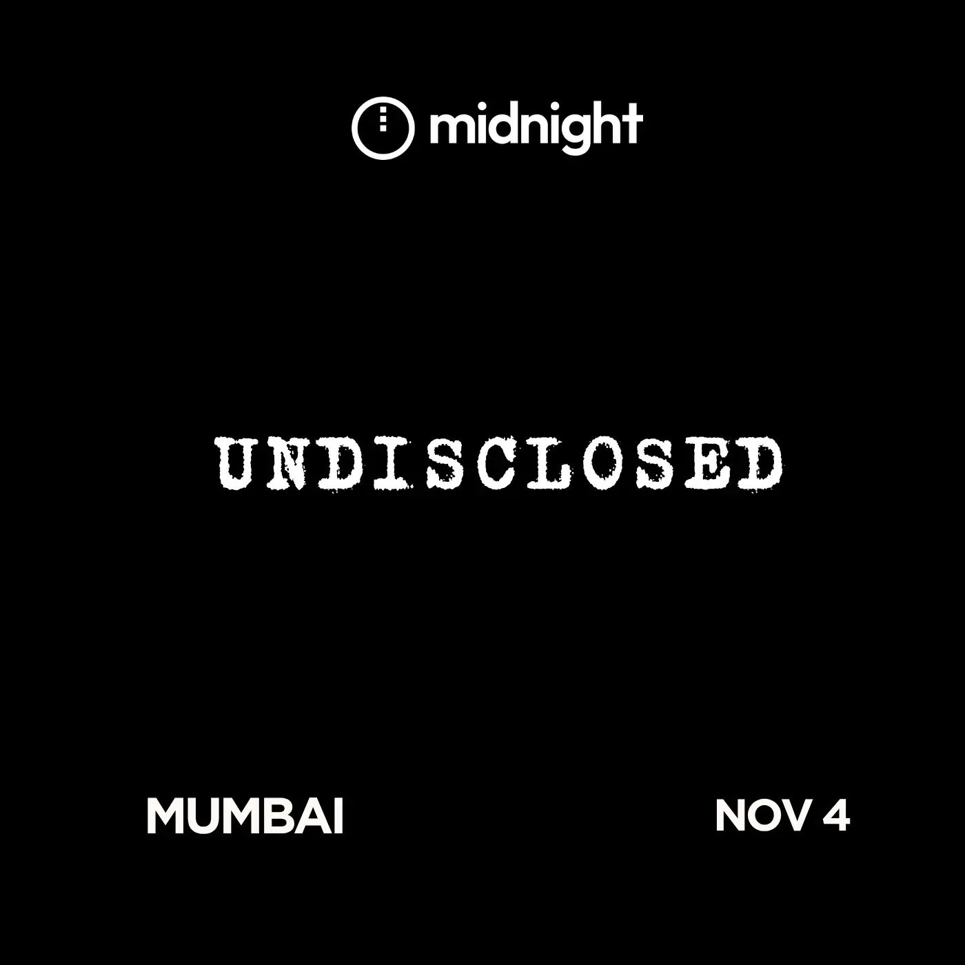 UNDISCLOSED : MUMBAI